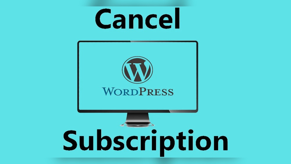 Can You Cancel Wordpress Subscription