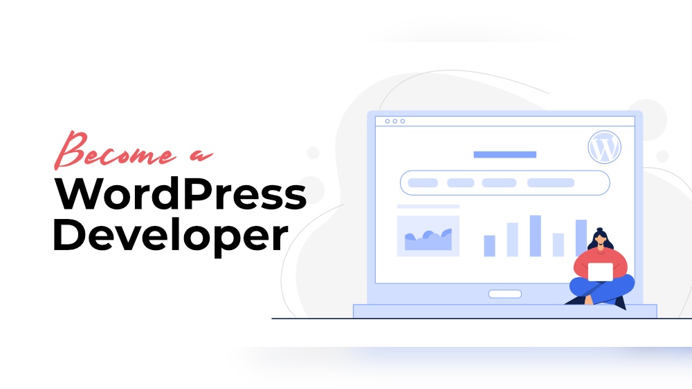 How Do I Become a Wordpress Developer