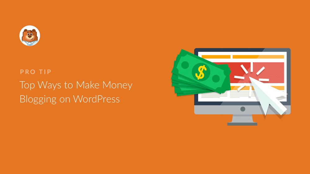 How Do You Make Money Blogging on Wordpress
