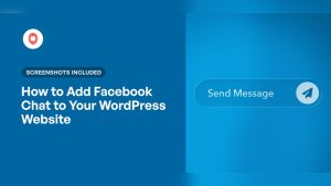 How to Add Facebook Messenger to Wordpress