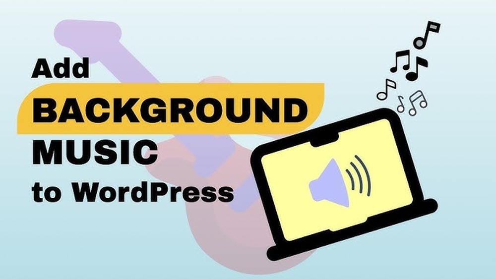 How to Add Music in Wordpress