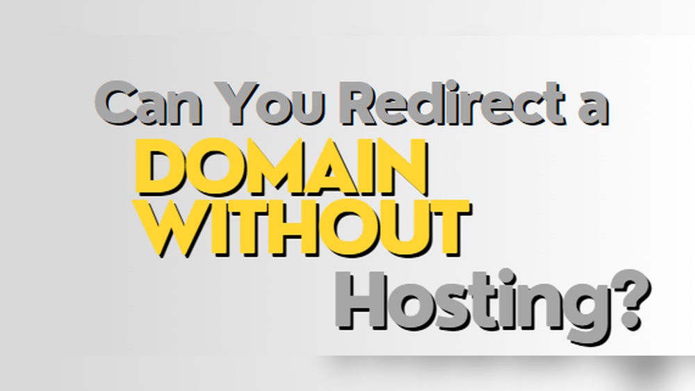 How to Redirect a Domain Name Without Hosting