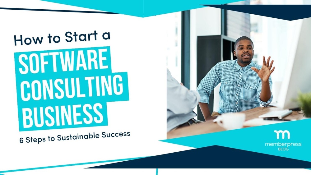 What to Consider When Starting a Consulting Software Business